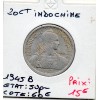 Indochine 20 cents 1945 B Beaumont Sup-, Lec.252