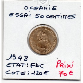 Océanie Essai 50 centimes 1948 sans listel FDC, Lec.3