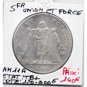 5 francs Union et Force An 11 A Paris TB+
