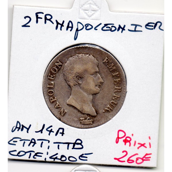 2 Francs Napoléon 1er An 14 A Paris TTB tête nue