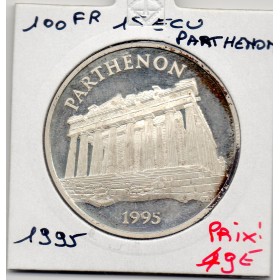 100 francs/15 écus Parthénon 1995 BE taché