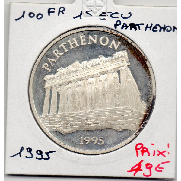 100 francs/15 écus Parthénon 1995 BE taché