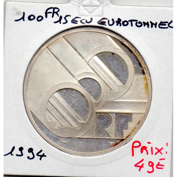 100 francs/15 écus Eurotunnel 1994 BE taché