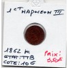 1 centime Napoléon III tête laurée 1862 K Bordeaux TTB