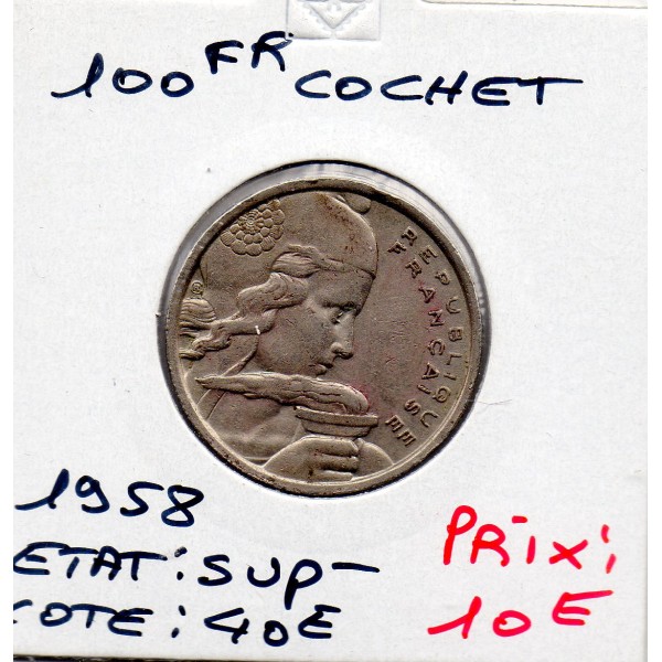 100 francs Cochet 1958 Sup-