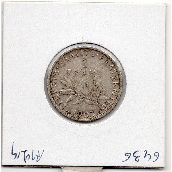 1 franc Semeuse Argent 1903 TTB-