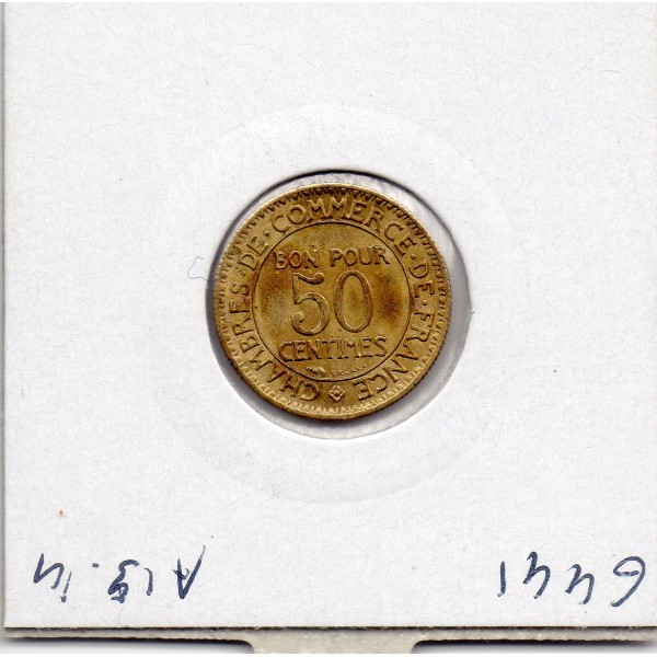 Bon pour 50 centimes Commerce Industrie 1923 Sup