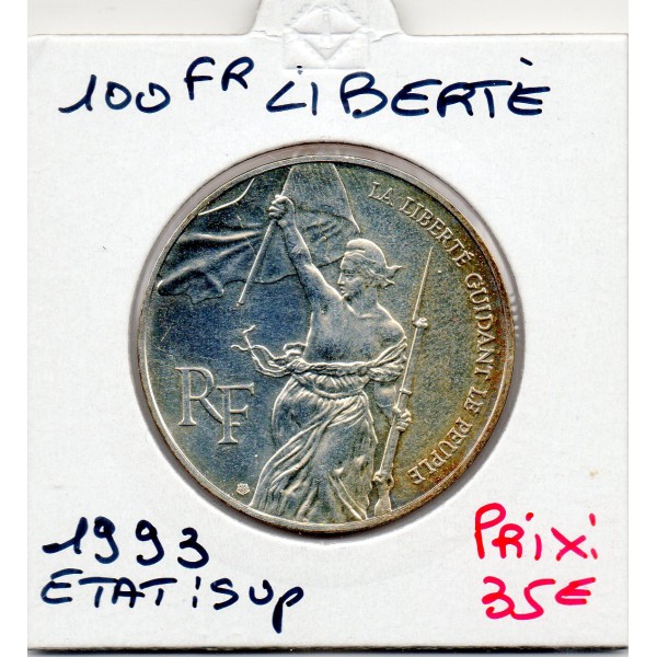 100 francs argent Liberté guidant le peuple 1993 Sup