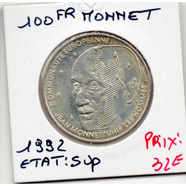 100 francs argent jean Monnet 1992 Sup