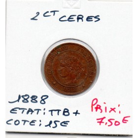 2 centimes Cérès 1888 TTB+