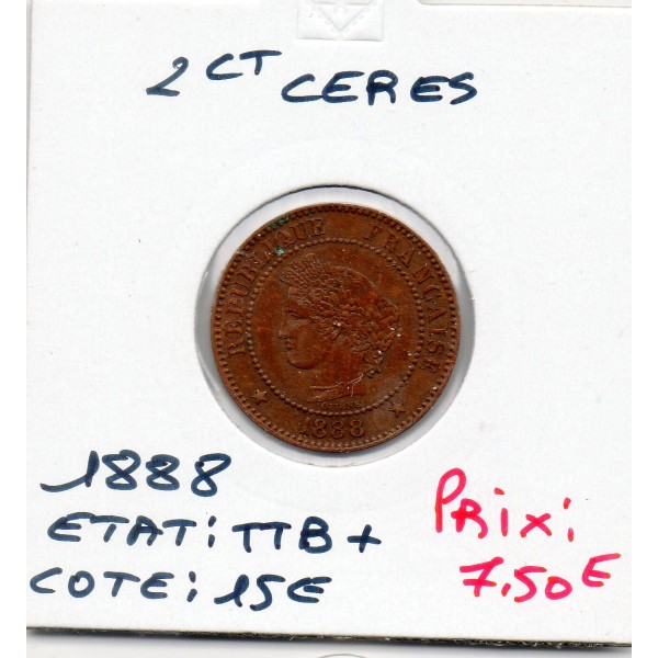 2 centimes Cérès 1888 TTB+