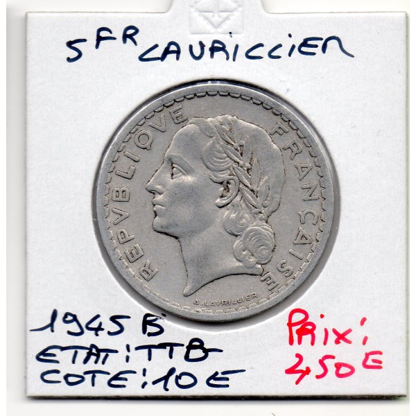 5 francs Lavrillier 1945 B Beaumont TTB-