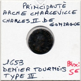Ardennes, Principauté Arches Charleville,Charle II de Gonzague, (1653) Denier tournois Type 3