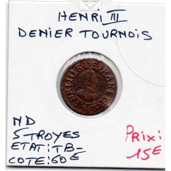 Denier Tournois non daté S Troyes Henri III TB-
