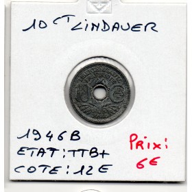 10 centimes Lindauer 1946 B TTB+