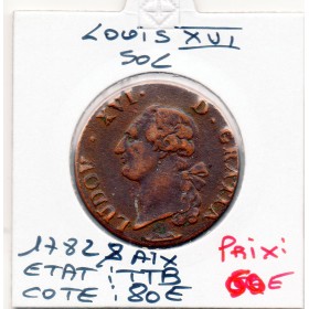 Sol 1782 & Aix Louis XVI TTB