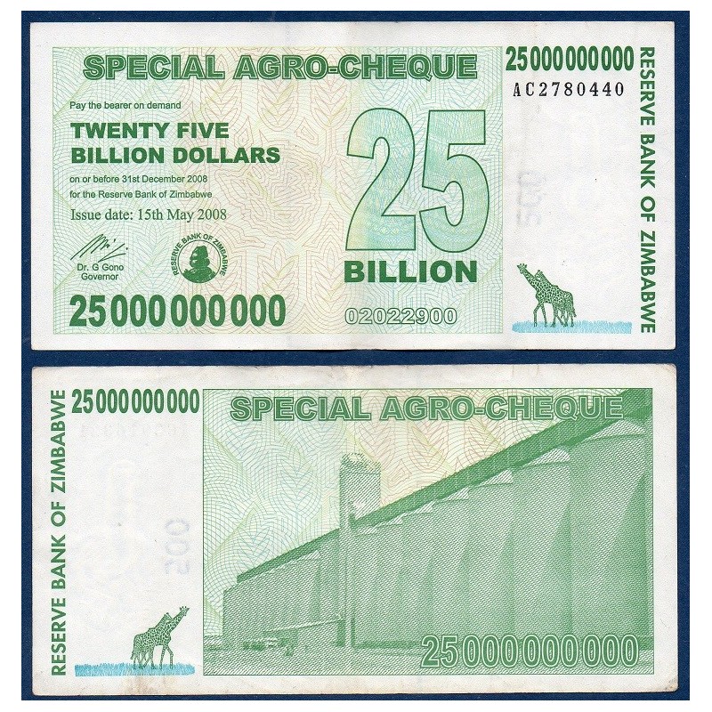 Zimbabwe Pick N°62, Billet de banque de 25 milliards de Dollars 2008