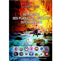 Lambert 2018 tome 1 Répertoire Argus de cotation des muselets de champagne