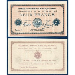 Montluçon Gannat 2 francs Spl 14 octobre 1918 Pirot 44 var Billet de la chambre de commerce