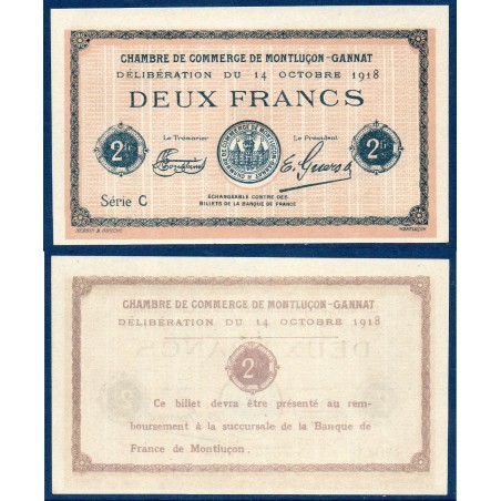 Montluçon Gannat 2 francs Spl 14 octobre 1918 Pirot 44 var Billet de la chambre de commerce