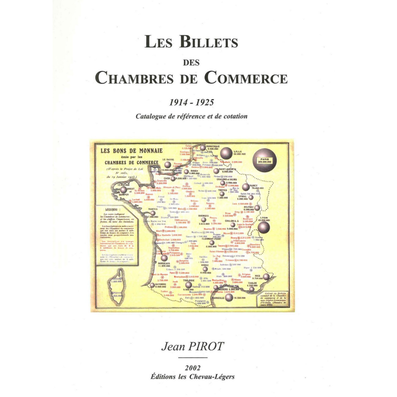 les billets des chambres de Commerce 1917-1925 edition 2002 jean pirot