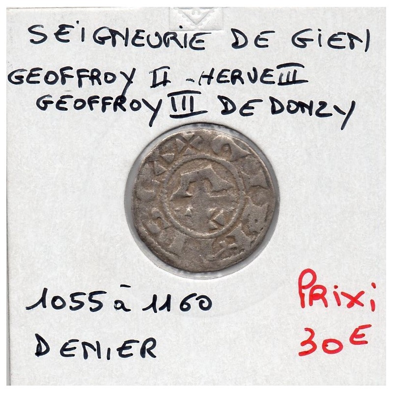 Berry, Seigneurie de Gien, Geoffroy II, III et Herve II de Donzy (1055-1160) denier