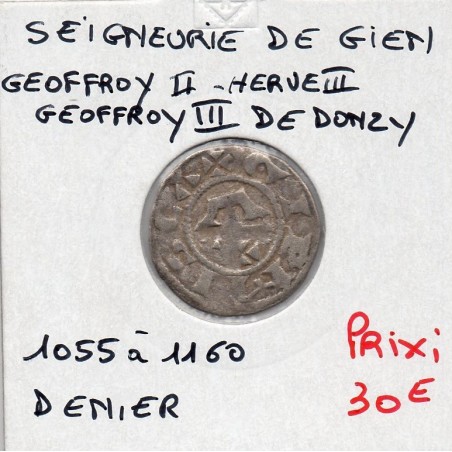 Berry, Seigneurie de Gien, Geoffroy II, III et Herve II de Donzy (1055-1160) denier