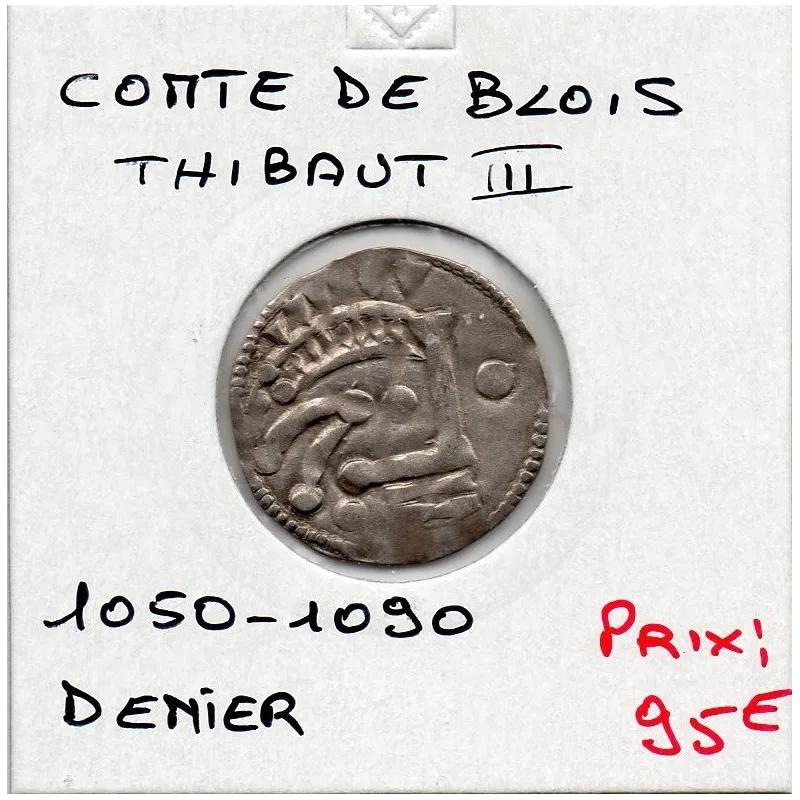 Blesois, comté de Blois anonyme atribué à Thibaut III, (1050-1090) Denier Blesois, comté de Blois anonyme atribué à Thibaut III, (1050-1090) Denier