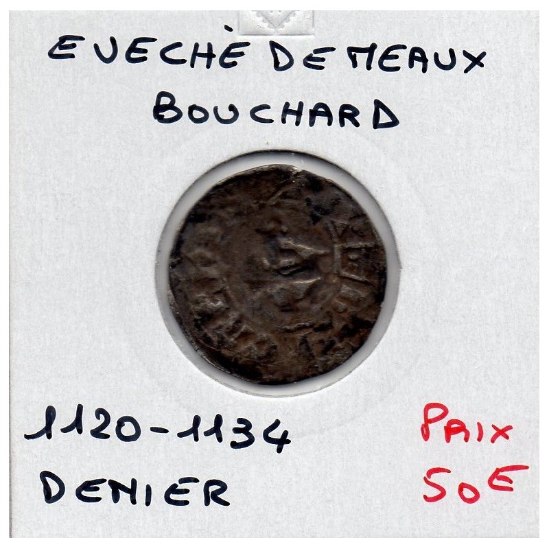 Champagne, Evêché de meaux, Bouchard (1120-1134) Denier