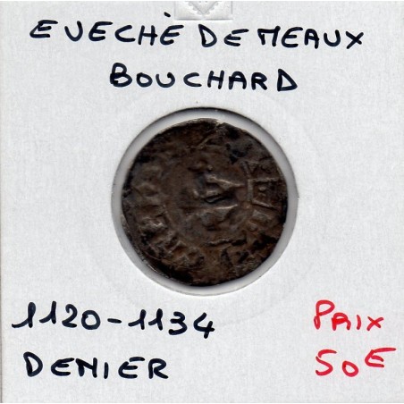 Champagne, Evêché de meaux, Bouchard (1120-1134) Denier