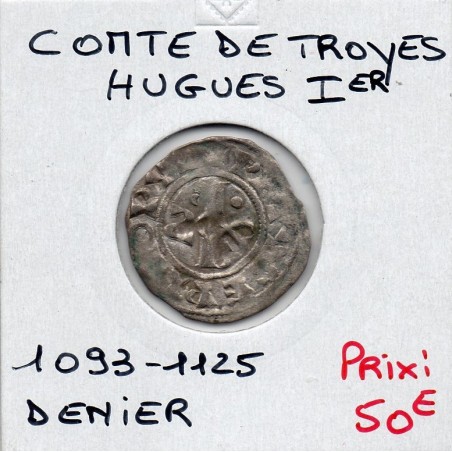 Champagne, Comté de Troyes, Hugues (1093-1125) Denier