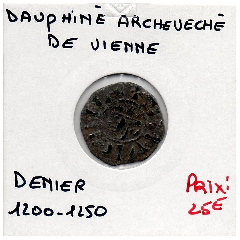 Dauphiné, Arcevêché de Vienne, Anonyme (1200-1250) Denier