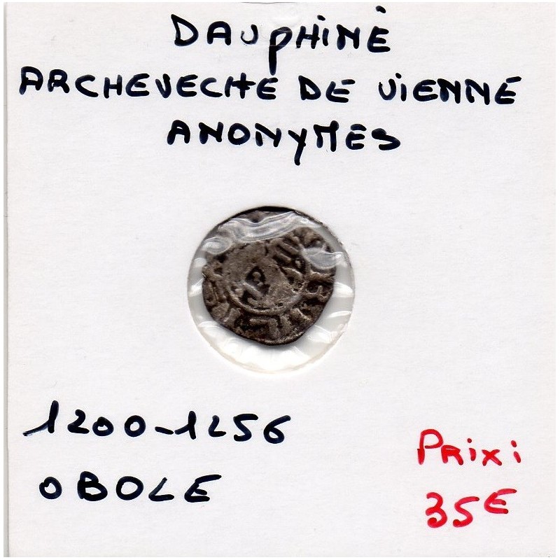 Dauphiné, Arcevêché de Vienne, Anonyme (1200-1256) Obole