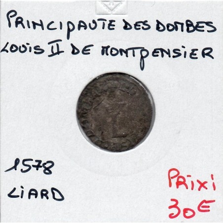 Principauté des Dombes, Louis II de Montpensier (1578) Liard