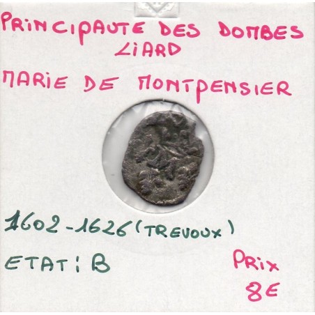 Principauté des Dombes, Marie de Bourbon Montpensier (1602-1626) Liard