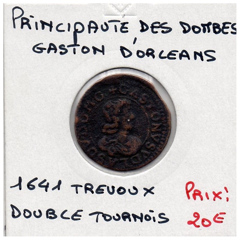 Principauté des Dombes, Gaston d'Orleans (1641) Double Tournois Type 16