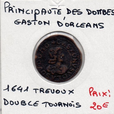 Principauté des Dombes, Gaston d'Orleans (1641) Double Tournois Type 16