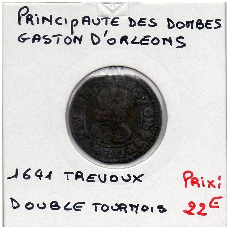 Principauté des Dombes, Gaston d'Orleans (1641) Double Tournois Type 16