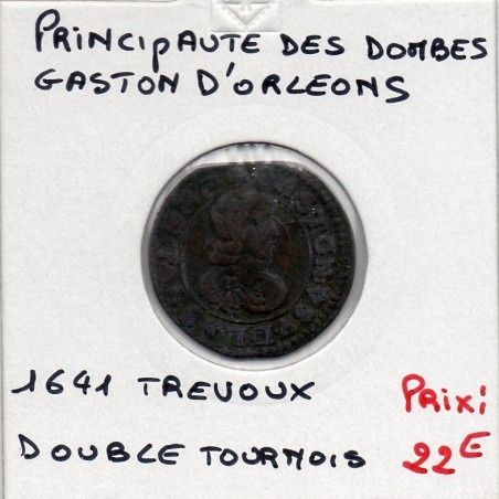 Principauté des Dombes, Gaston d'Orleans (1641) Double Tournois Type 16