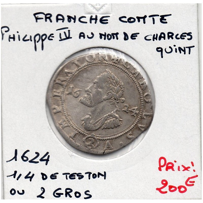 Franche Comté, Comté de Bourgogne, Philippe IV d'Espagne (1623) 1/4 teston Besancon