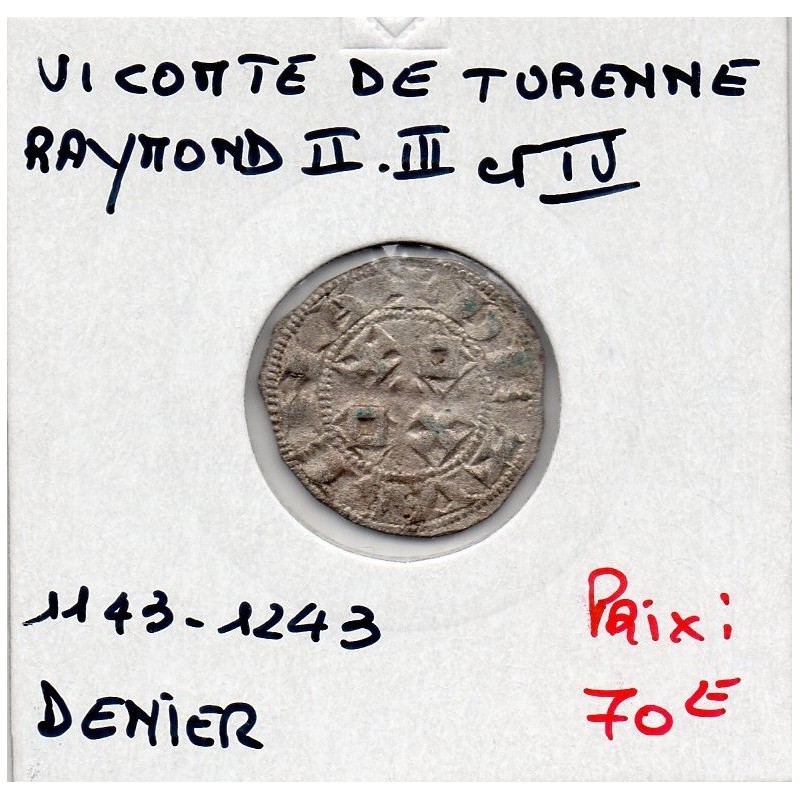 Limousin, Vicomté de Turenne, Raymond II III IV (1143-1243) Denier