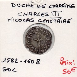 Duché de lorraine, Charles III (1582-1608) Sol monnayeur Nicolas Genetaire