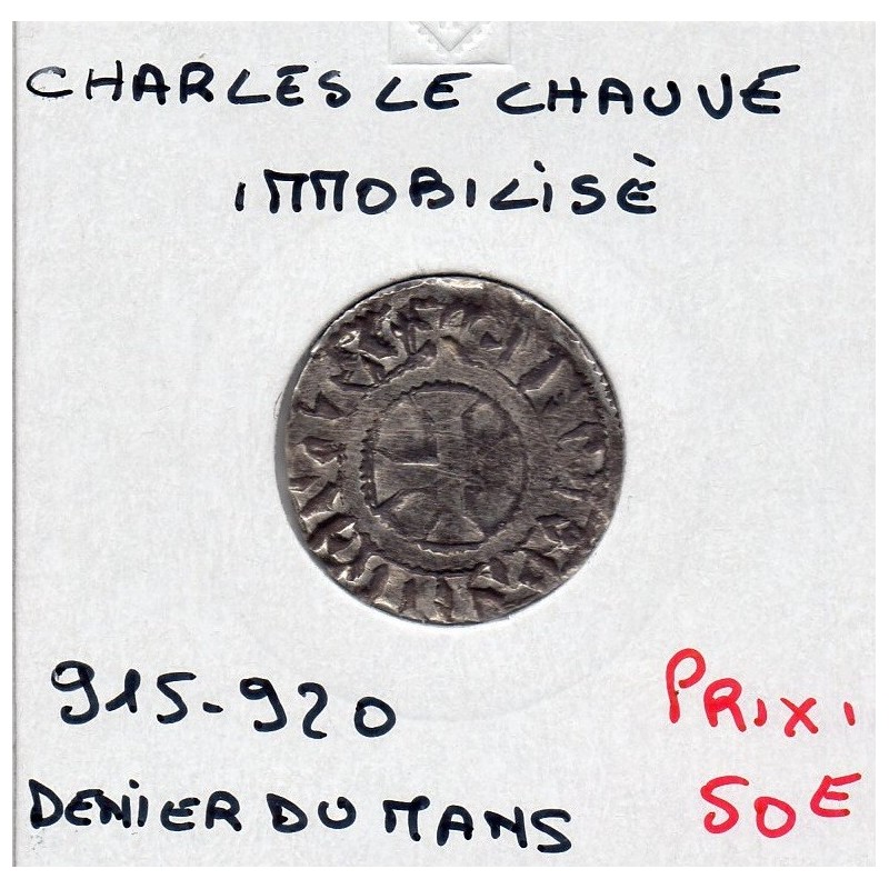 Comté du Maine, Immobilisé au nom de Charles le Chauve (915-920) denier