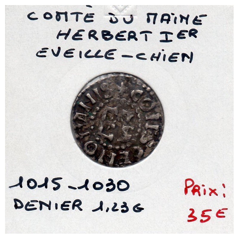 Comté du Maine, Herbert 1er Eveille Chien (1015-1030) denier