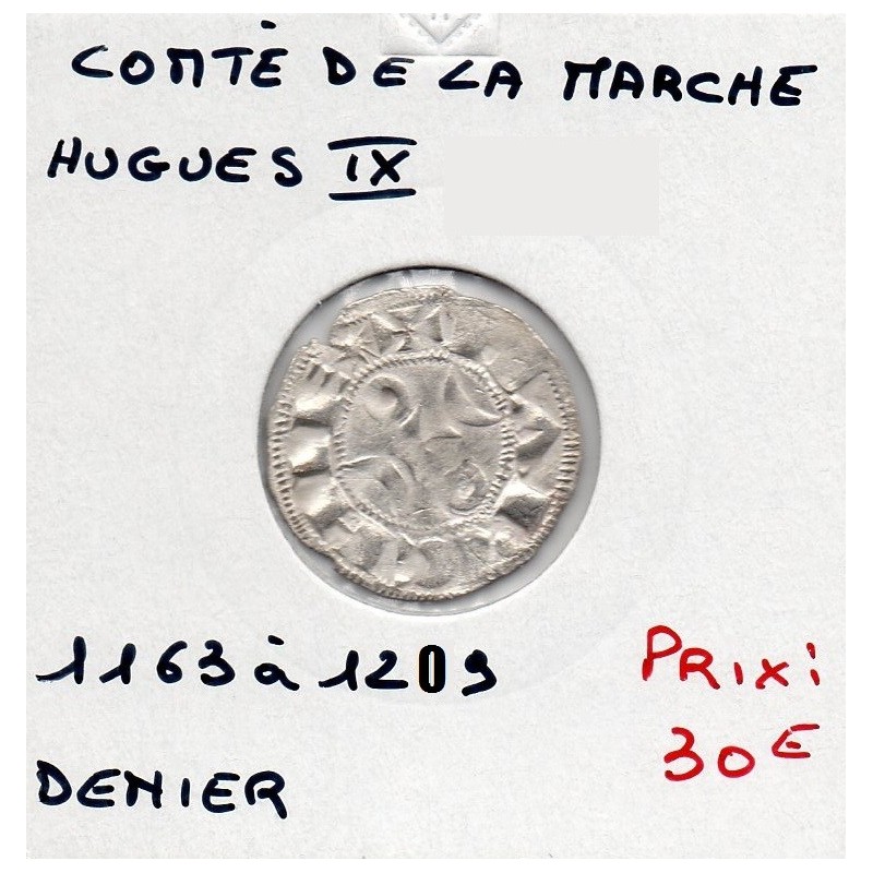 Comté de la Marche, Hugues IX (1080-1209) denier