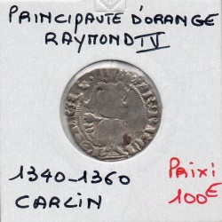 Principauté D'Orange, Raymond IV (1340-1360) Carlin