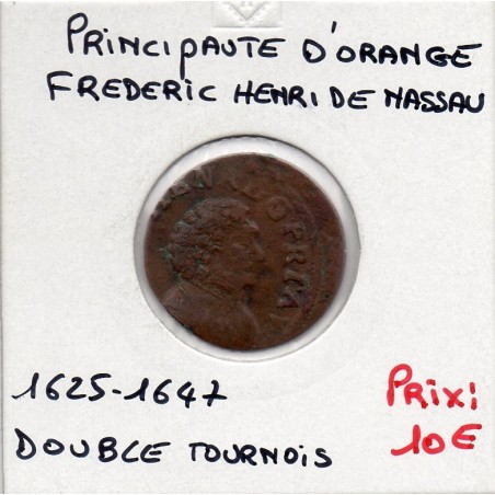 Principauté D'Orange, Frederic Henri de Nassau (1625-1647) Double tournois