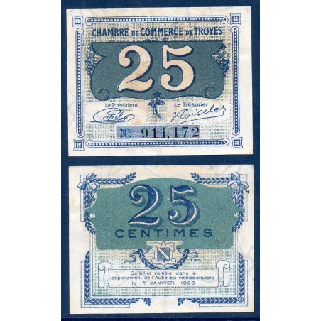 Troyes 25 centimes Sup 31.12.1925 Pirot 15 Billet de la chambre de Commerce
