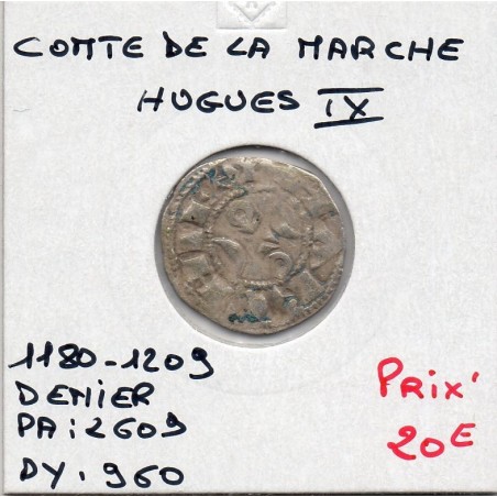 Comté de la Marche, Hugues IX (1080-1209) denier