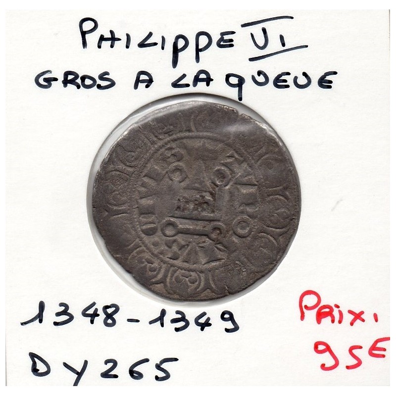 Gros à la queue Philippe VI (1348-1349) pièce de monnaie royale